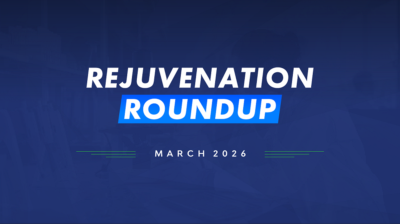 Rejuvenation-Roundup-March-2026-400x224